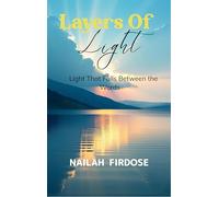 Layers Of Light - Light That Falls Between the Words