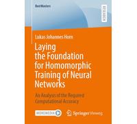 Laying the Foundation for Homomorphic Training of Neural Networks: An Analysis of the Required Computational Accuracy