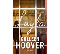 Layla - Edition française - Colleen Hoover - Hugo Roman - broché - Roman
