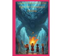 Layla Fireball and the Fight for Stoneback Hollow