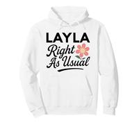 Layla Fleur Nom Right As Usual Mother Wife Girlfriend Cute Sweat à Capuche