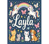 Layla Personalized Sketch Book: Glossy Cover with 100+ Pages for drawing, coloring and using imagination. First few sheets have idea starters. ... go, and better than screens and electronics.