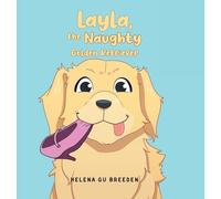 Layla, the Naughty Golden Retriever