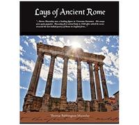 Lays Of Ancient Rome