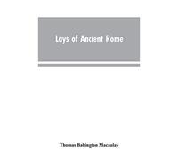 Lays Of Ancient Rome