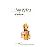 L'ayurvéda, Science Ancestrale De La Vie Pour Un Nouvel Art De Vivre