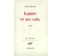 Lazare et ses voix - Gilles Quinsat - Gallimard - broché - Livre
