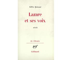 Lazare et ses voix - Gilles Quinsat - Gallimard - broché - Livre