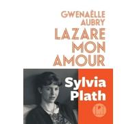 Lazare mon amour - Gwenaëlle Aubry - Iconoclaste Eds De L' - broché - Roman