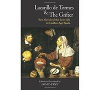 Lazarillo de Tormes and The Grifter (El Buscon) (Hackett Classics) - [Livre en VO] David Frye (Auteur)