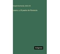 Lazaro, o, El pastor de Florencia