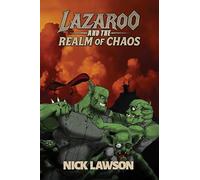 Lazaroo and the Realm of Chaos