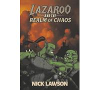 Lazaroo and the Realm of Chaos