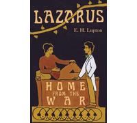 Lazarus, Home from the War