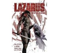 Lazarus The Third Collection by Greg Rucka Unknown (Auteur)
