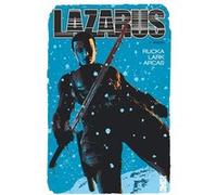 Lazarus - Tome 07 Greg Rucka (Auteur), Michael Lark (Dessinateur), Santiago Arcas (Coloriste)