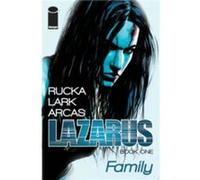 Greg Rucka & Michael Lark – Lazarus Volume 1 – Image Comics – Broché