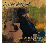 Lazer Lloyd - Lost on The Highway [Import]