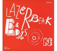 Lazerbeak & Edison - Kill Switch