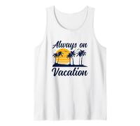 Lazy Always on Vacation Conception Graphique d'une île Tropicale Débardeur