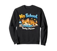 Lazy Cat No School Today Graphique Amusant pour Les devoirs d'étudiant Sweatshirt