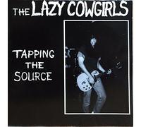 Lazy Cowgirls - Tapping the Source