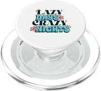 Lazy Days Crazy Nights (déclaration de Vacances d'été) PopSockets PopGrip pour MagSafe