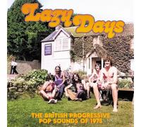 Lazy Days: The British Progressive Pop Sounds of 1975 by Various Artists [CD]