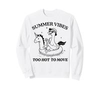 Lazy Duck Licorne Flotteur Trop Chaud pour bouger Été Relaxant Sweatshirt
