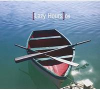 LAZY HOURS 4 / VARIOUS - Lazy Hours 4 / Various