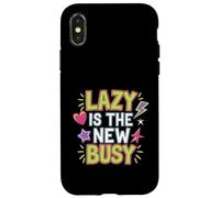 Lazy Is The New Busy Relaxed Productivity Puns |-- Coque pour iPhone X/XS