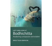 Lazy Lama Looks At Bodhichitta