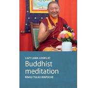 Lazy Lama looks at Meditation