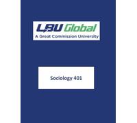 LBU Global Course Workbooks: SST 401 - Sociology