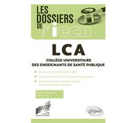 LCA - Collège Universitaire des Enseignants de Santé Publique - CUESP - Ellipses - broché - Scolaire / Universitaire