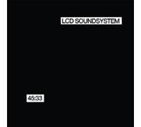 LCD SOUNDSYSTEM "45:33" CD NEW