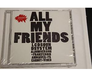 Lcd Soundsystem - All My Friends