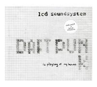 Lcd Soundsystem - Daft Punk is Playing at My House [Import]