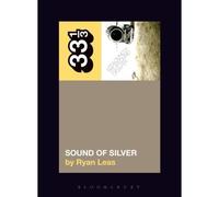 Lcd Soundsystem's Sound Of Silver