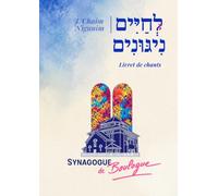 Lchaim Nigunim - Livret de chants - Synagogue de Boulogne