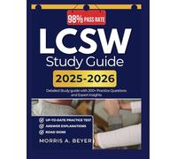 LCSW EXAM PREP 2025-2026: Detailed Study guide with 200+ Practice Questions and Expert Insights