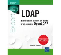 LDAP Planification et mise en oeuvre d'un annuaire OpenLDAP - Stéphane Ropars - Eni Editions - broché - Manuel