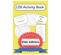 LDS Church Activity Book for kids!: Fun puzzles and games with easy-to-read print focused on LDS topics, The Book of Mormon, Scriptures and more. 6X9 ... Conference, Missionaries, and free time