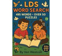 LDS Kids Word Search Puzzle Book: Word Searches With Easy to Read Print for Kids Age 8 - 12 About LDS Life, Mormonism, Choosing the Right, and More! | ... for Gift for Birthdays, Baptisms, and More!