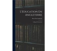 Lducation En Angleterre Collges Et Universits - Pierre De Coubertin - Creative Media Partners LLC - Livre en Anglais Pierre De CoubertinPierre De Coubertin (Auteur)