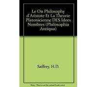 Le περη φιλοσοφίας D'aristote Et La Théorie Platonicienne Des Idées Nombres