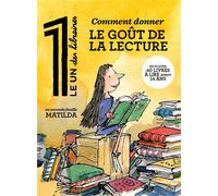 Le 1 des Libraires - Comment donner le goût de la lecture - Julien Bisson - Revue Le Un - broché - Revue