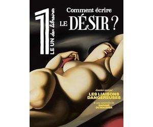 Le 1 des Libraires - Comment écrire le Désir ?