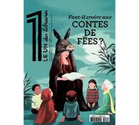 Le 1 des libraires - Faut-il croire aux contes de fées ?