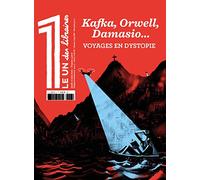 LE 1 DES LIBRAIRES - VOYAGES EN DYSTOPIES